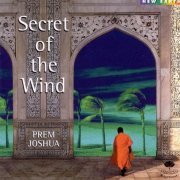 Prem Joshua - Secret of the Wind (1999)