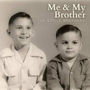 The Sotile Brothers - Me & My Brother (2023)