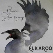 Elkaroo - Elusive Silver Lining (Original) (2024)