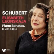 Elisabeth Leonskaja - Schubert: Piano Sonatas, D. 784 & 894 (2022) [Hi-Res]