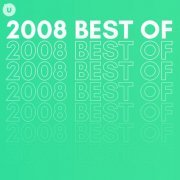 VA - 2008 Best of by uDiscover (2023)