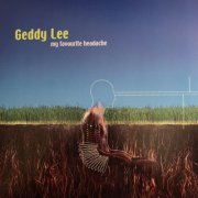 Geddy Lee - My Favorite Headache (2000/2019) [24bit FLAC]