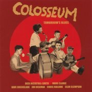 Colosseum - Tomorrow's Blues (2003/2020)