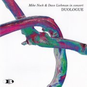 Mike Nock & Dave Liebman in concert - Duologue (2007)