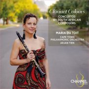 Maria Du Toit, Cape Town Philharmonic Orchestra, Arjan Tien - Clarinet Colours (2026) [Hi-Res]