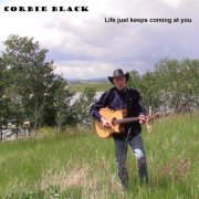 Corbie Black - Life Just Keeps Coming at You (2024) Hi-Res