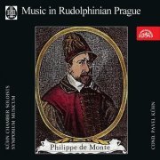 Kühn Chamber Soloists, Symposium Musicum, Pavel Kühn - Philippe de Monte - Music in Rudolphinian Prague (2001)