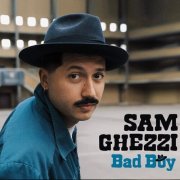 Sam Ghezzi - Bad Boy (2025)