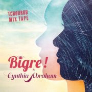 Bigre ! - Tchourou Mix Tape (2023) Hi-Res