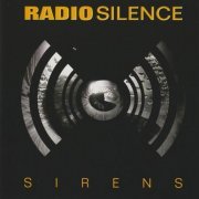 Radio Silence - Sirens (2001)