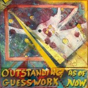 Outstanding Guesswork - As Of Now (2024) Hi-Res