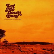 VA -  Let Me Down Easy: Echoes from Cheri Records (2025) [Hi-Res]