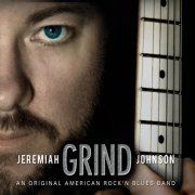Jeremiah Johnson - Grind (2014)