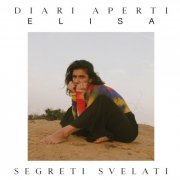 Elisa - Diari aperti (Segreti Svelati) (2019)