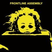 Front Line Assembly - State Of Mind (Remastered) (1996)