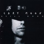 Gary Moon - Still Moon (Remaster 2025)