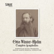 Norwegian Radio Orchestra - Otto Winter-Hjelm Complete Symphonies (2020)