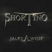 Shortino - Make A Wish (2020)