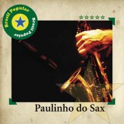 Paulinho Do Sax - Brasil Popular (2006)