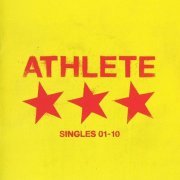 Athlete - Singles 01-10 (2010)