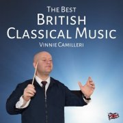 Vinnie Camilleri - The Best British Classical Music (2018)