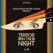 Fascinations Grand Chorus - Terror in the Night (2022)