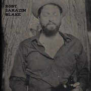 Robert Sarazin Blake - Robt Sarazin Blake (2015)