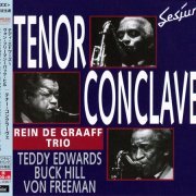 Rein de Graaff Trio - Tenor Conclave (1992) [2015 Timeless Jazz Master Collection] CD-Rip