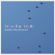 Miyuki Hatakeyama - Travelin' Light (2024)