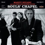 Marty Stuart - Souls' Chapel (2005)