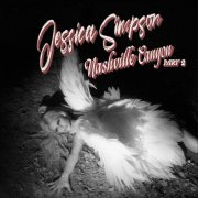 Jessica Simpson - Nashville Canyon, Pt. 2 EP (2025)