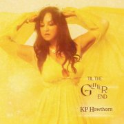 KP Hawthorn - Til The Glitter End (2025) Hi-Res