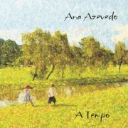 Ana Azevedo - A Tempo (2015)