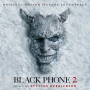 Atticus Derrickson - Black Phone 2 (Original Motion Picture Soundtrack) (2025) [Hi-Res]