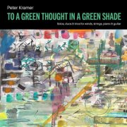 VA - To a Green Thought in a Green Shade (2026) [Hi-Res]