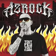 Azrock - Tout feu tout flamme (2026)