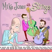 Mike Jones - Mike Jones With Strings (2026) [Hi-Res]