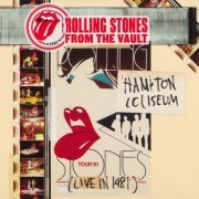 The Rolling Stones - Hampton Coliseum [Live 1981] (2014)