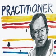 Ben Goldberg - Practitioner (2018)