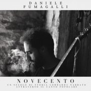 Daniele Fumagalli - Novecento (Un secolo di storia lombarda narrato attraverso il canto popolare) (2023)