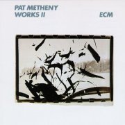 Pat Metheny - Works II (1988)