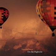 TumbleTown - On The Highwire (2024) [Hi-Res]