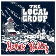 The Local Group - Nero's Waltz (2022)