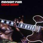 Chuck Berry - Midnight Flier (Live) (2025)