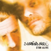 Sleaford Mods - Eton Alive (2019)