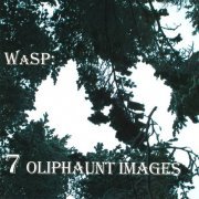 WaSP - 7 Oliphaunt Images (2004)