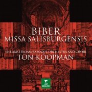 Ton Koopman - Biber: Missa salisburgensis (1999/2021)