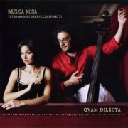 Musica Nuda (Petra Magoni & Ferruccio Spinetti) - Quam Dilecta (2007)