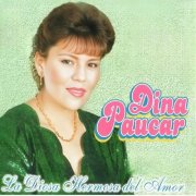 Dina Paucar - La Diosa Hermosa de Amor (2025)