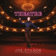 Joe Stilgoe & Metropole Orkest - Theatre (2022)